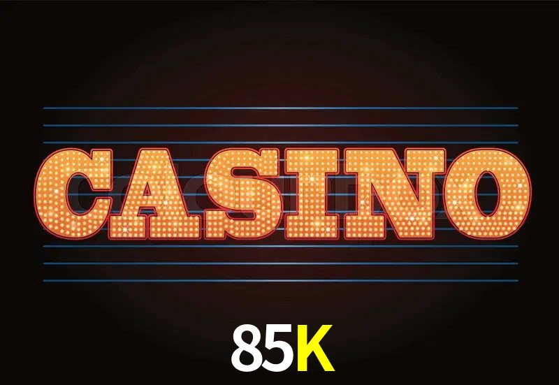Casino Ao Vivo 85K